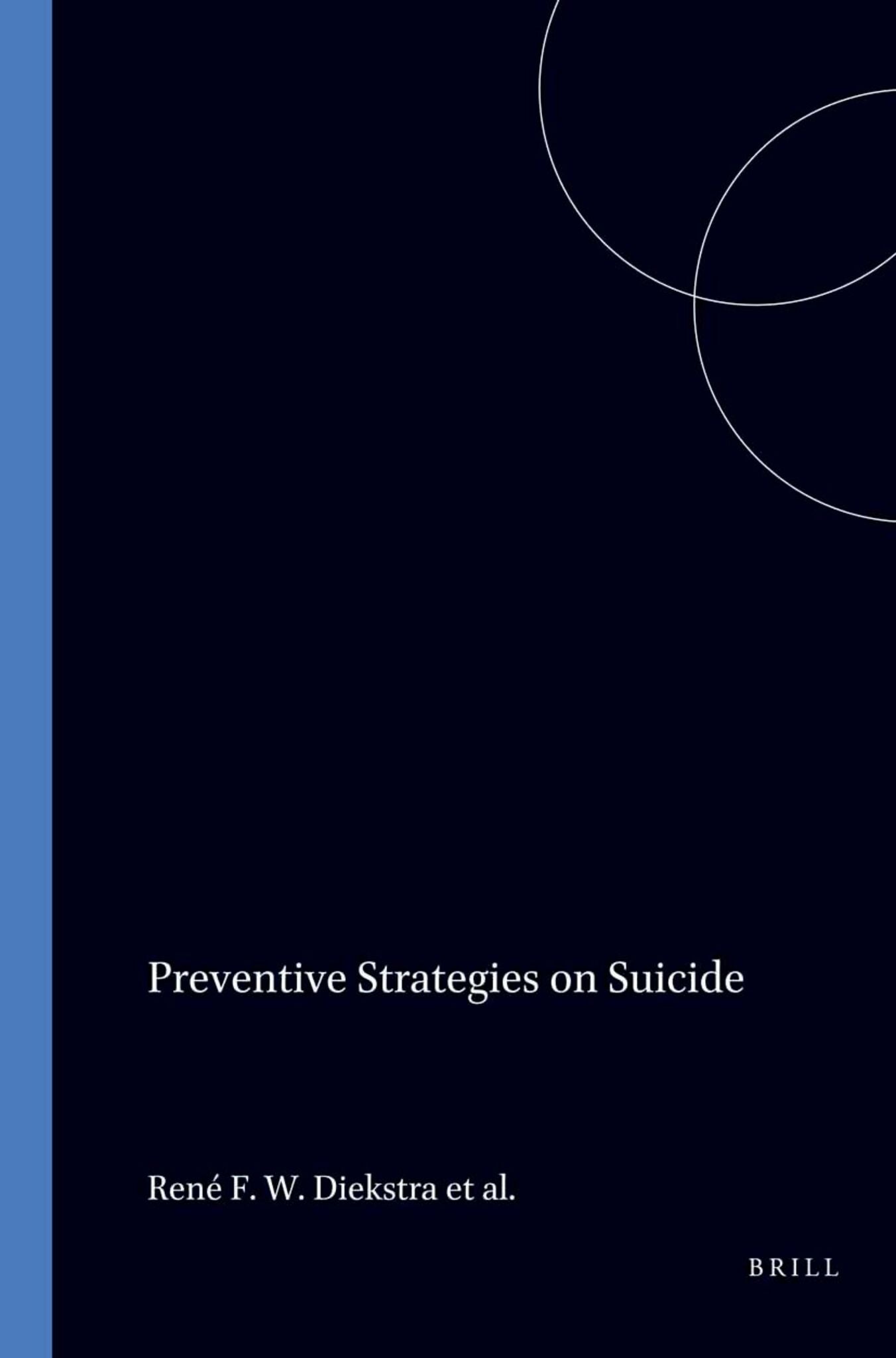 Preventive Strategies on Suicide
